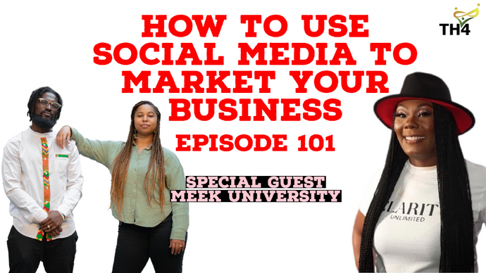 Ep. 101 Marketing Your Business on Social Media