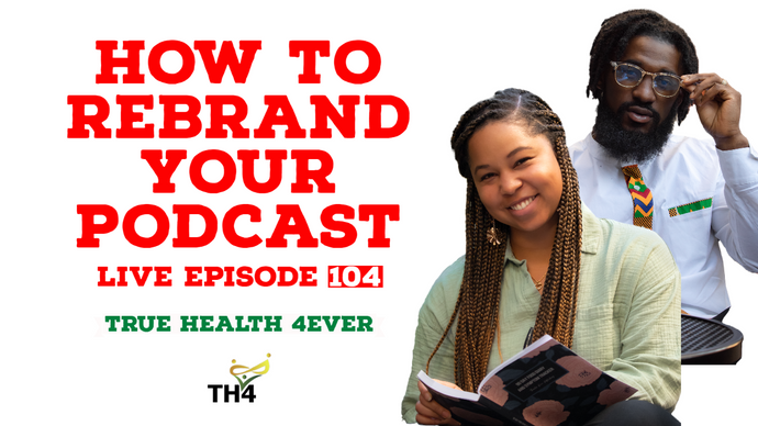 Ep. 104 How to Rebrand Your Podcast or Business