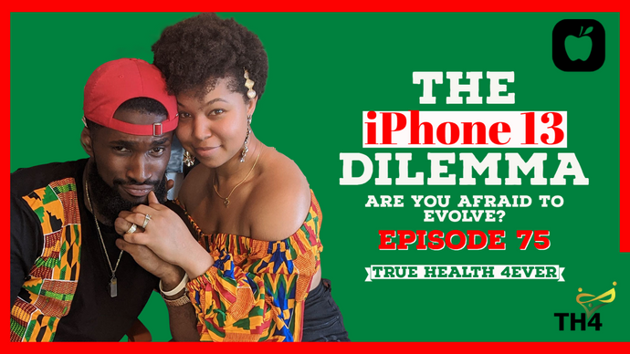 What is the iPhone 13 Dilemma & Evolution vs Change: TH4 EP77 Podcast